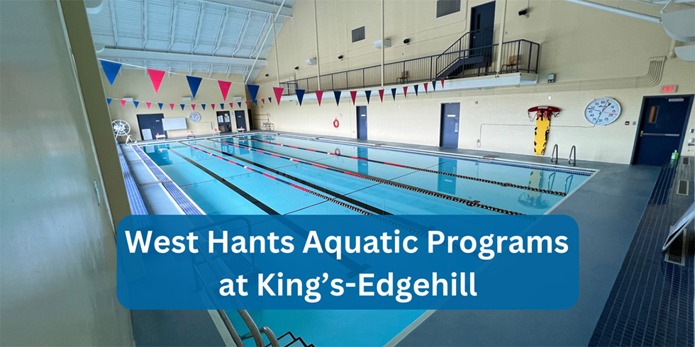 West Hants Aquatic Programs at Kings Edgehill