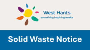 GFL West Hants Landfill Public Drop-Off Area Temporary Closure Notice